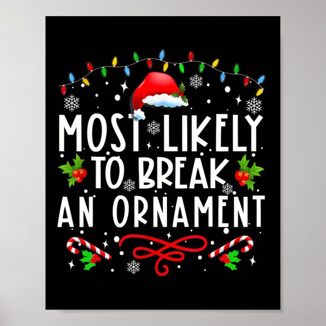 Póster Lo Más Probable Es Que Rompa La Hol De Los Navidad (Frente)