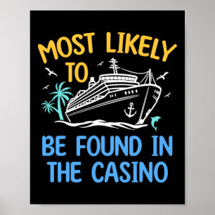 Póster Lo Más Probable Es Que Se Encuentre En Casinos Que