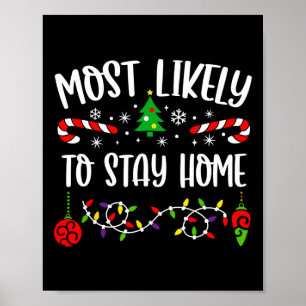 Póster Lo Más Probable Es Que Se Queden En Casa Navidades