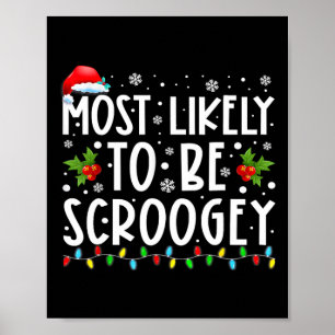 Póster Lo Más Probable Es Ser La Familia Scroogey Santa H