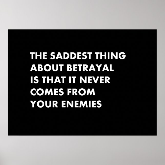 Póster Lo más triste de la traición es que nunca (Frente)