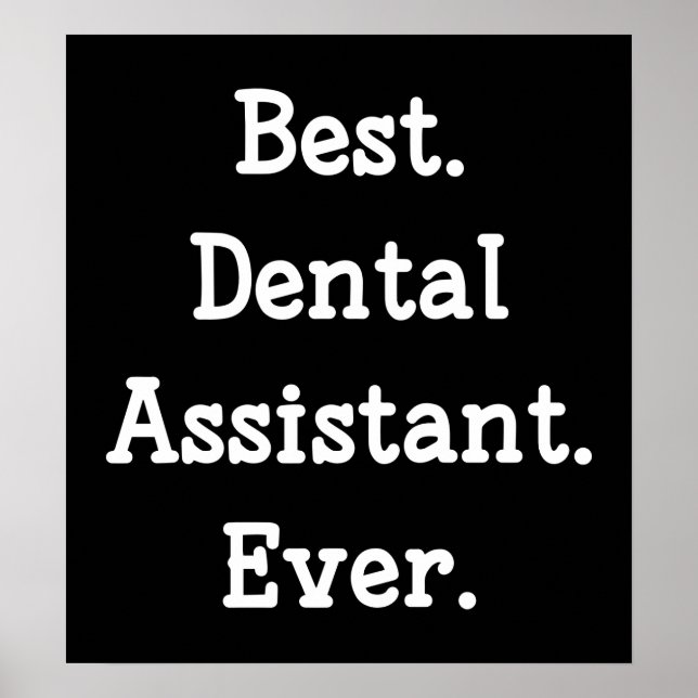 Póster Lo mejor. Auxiliar dental. Nunca. (Frente)