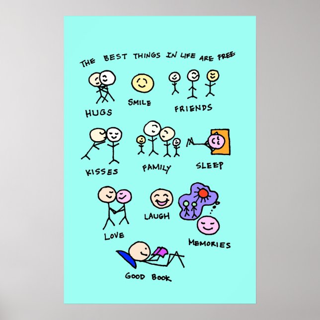 Póster Lo Mejor De La Vida Es Gratis. (Frente)