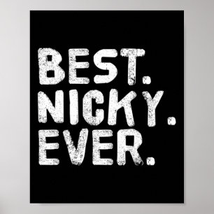 Póster Lo mejor. Nicky. Nunca. Divertido Chiste de nombre