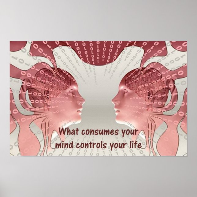 Póster Lo que consume tu mente controla tu vida (Frente)