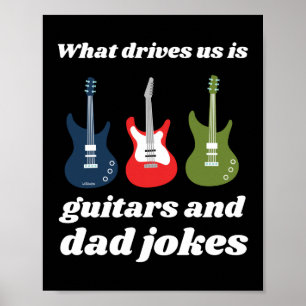 Póster LO QUE NOS CONDUCE ES gracioso A LOS GUITARES Y CH