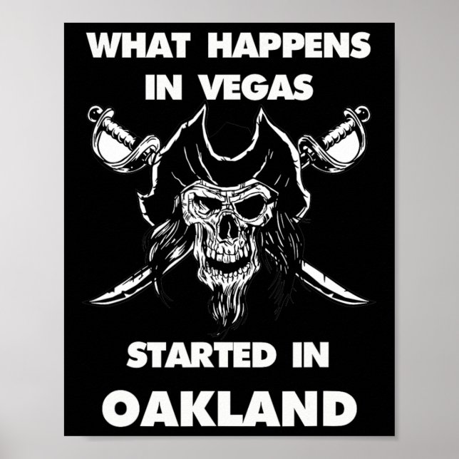 Póster Lo Que Pasa En Las Vegas Comenzó En Oakland (Frente)