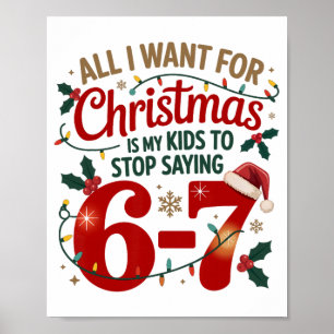 Póster Lo Que Quiero Para Navidad Es Que Mis Hijos Dejen 