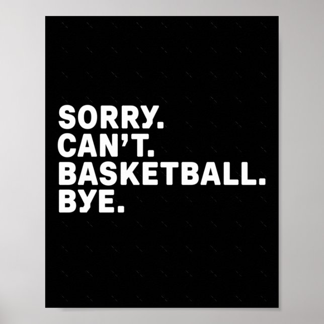 Póster ¡Lo sentimos. Pelota de baloncesto. Adiós. Diseño (Frente)