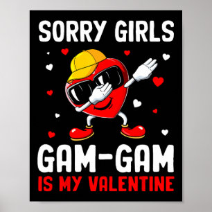 Póster Lo siento chicas Gam-gam es mi corazón de San Vale