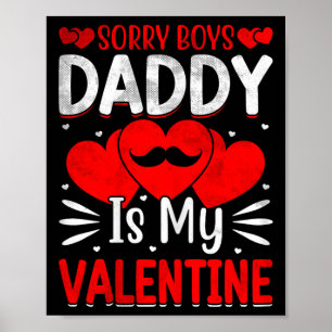 Póster Lo siento chicos papá es mi San Valentín Chicas li