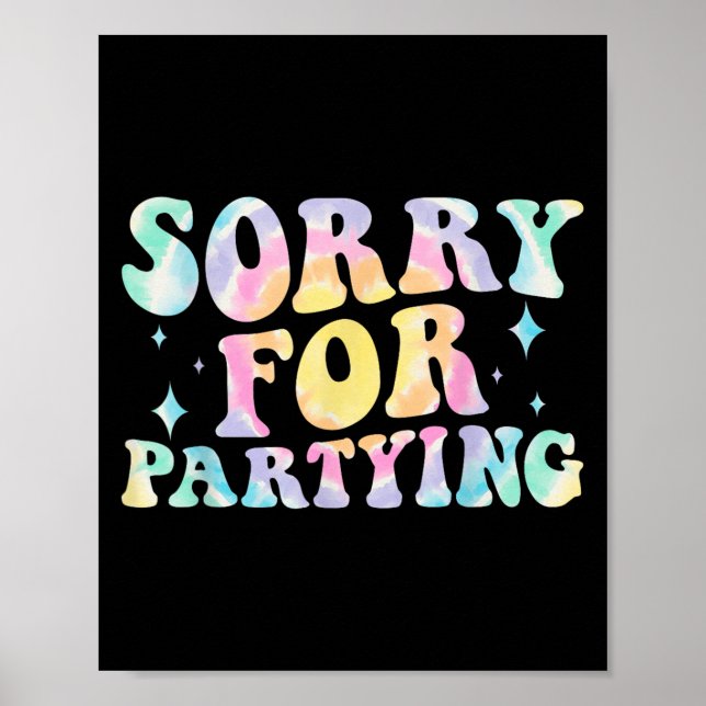 Póster Lo siento Divertido Para Fiesta Genial Cumpleaños  (Frente)