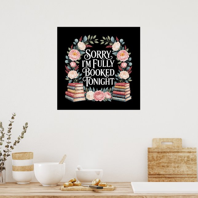 Póster Lo siento, estoy completamente reservado esta noch (Cocina)