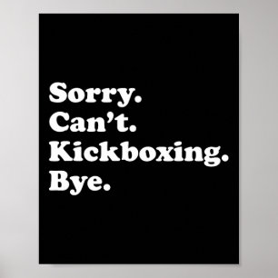 Póster Lo siento, no puedo decir adiós - Kickboxing diver