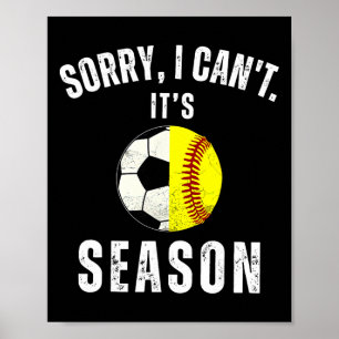 Póster Lo siento no puedo es fútbol y temporada de softll