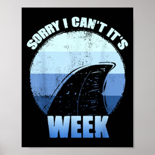 Póster Lo siento no puedo es semana regalo de tiburón div