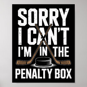 Póster Lo siento no puedo estoy en la caja de penalizació