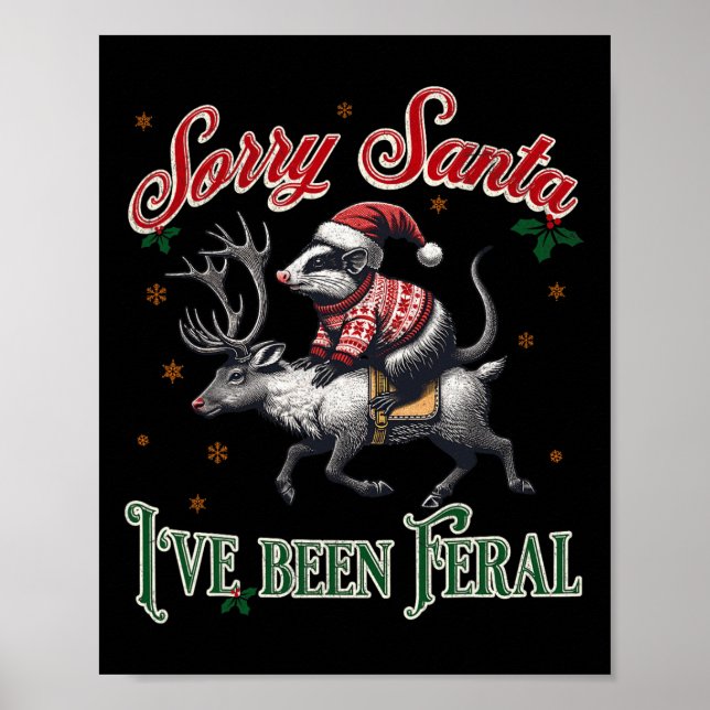 Póster Lo siento Santa I ha sido Feral Opossum Navidades  (Frente)