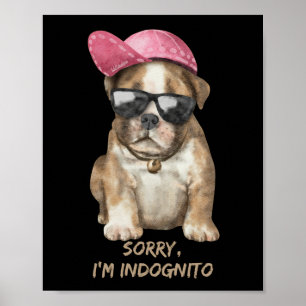 Póster LO SIENTO, soy INDOGNITO (Bulldog inglés) cachorro