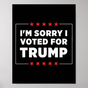 Póster Lo siento voté por Trump 