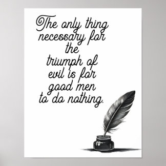 Póster Lo único necesario para el triunfo del mal