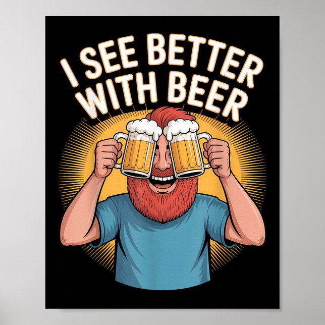 Póster Lo Veo Mejor Con Beer Funny Beer Lover Fiesta (Frente)
