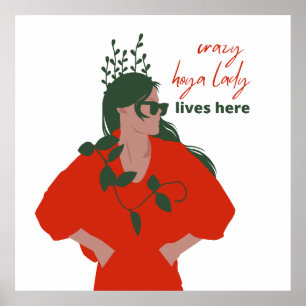 Póster Loca Señora de la Hoya Vive Aquí Una Graciosa Plan