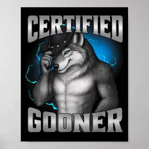 Póster Loco Cringe Sigma Lobo Certificado Gooner