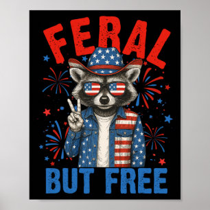 Póster Loco Salvaje Pero Libre Mapache Usa 4 De Julio Hom