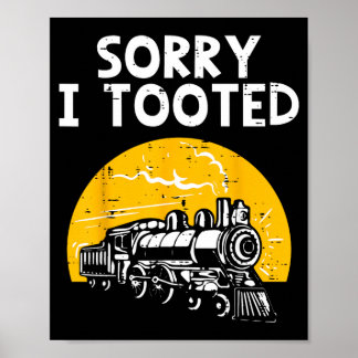 Póster Locomotora divertida lamenta haber pitado hombres