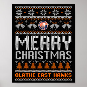 Póster Logo de Olathe East Hawks Feliz Navidad Fea Sweet