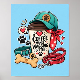 Póster Lona de Mamá de Perro Adorable: El Café Hace que e