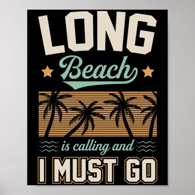 Póster Long Beach está llamando y debo ir California (Frente)