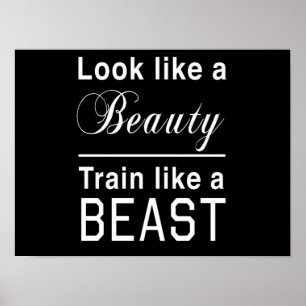 Póster Look Like a Beauty, Train Like a Beast