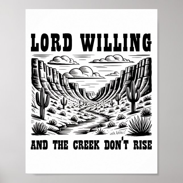 Póster Lord Willing And The Creek Don't Rise  (Frente)