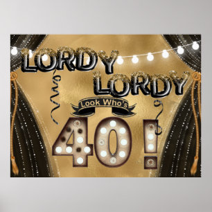 Póster Lordy Lordy Look ¿Quién es el globo de 40 cumpleañ