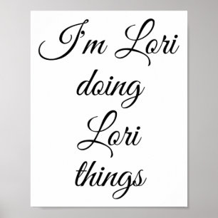 Póster Lori Hago Lori Things Funny Birthday Name Gif