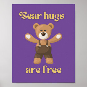 Póster Los abrazos de oso son gratuitos