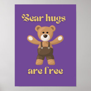 Póster Los abrazos de oso son gratuitos