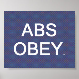 Póster Los ABS SUPERIORES obedecen