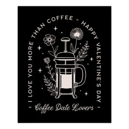 Póster Los amantes del café tienen citas El día de San Va