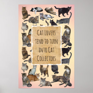 Póster Los amantes del gato tienden a convertirse en cole