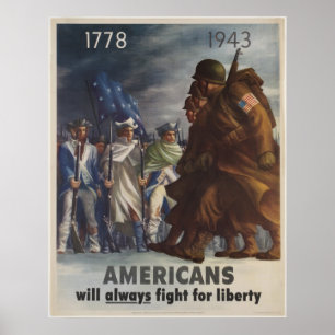Póster Los americanos lucharán siempre para la libertad