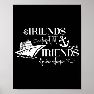 Póster Los amigos no dejan que los amigos naveguen solos