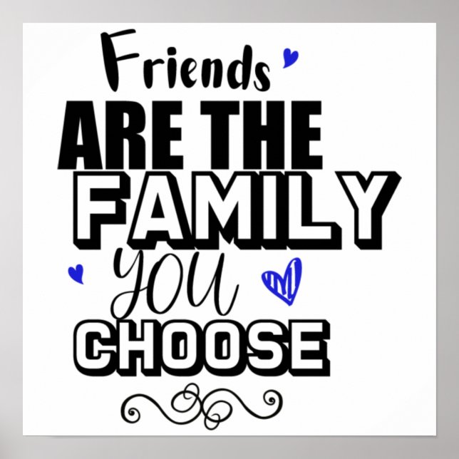 Póster Los Amigos Son La Familia Que Elige (Frente)
