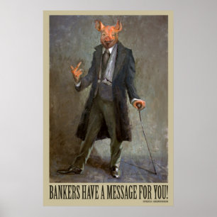 Póster Los banqueros tienen un mensaje para usted -
