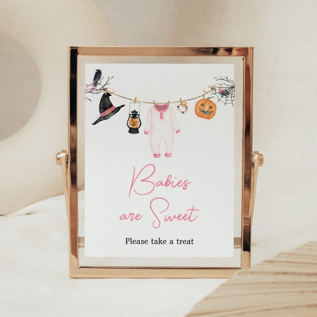 Póster Los bebés de Halloween de Bote Rosa son dulces (Halloween Baby Clothes Baby Shower Babies are Sweet Sign)
