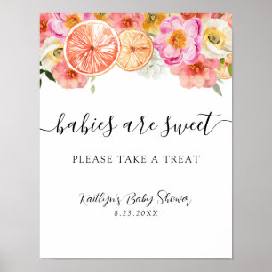 Póster Los bebés son dulces, por favor, tómate un Rótulo