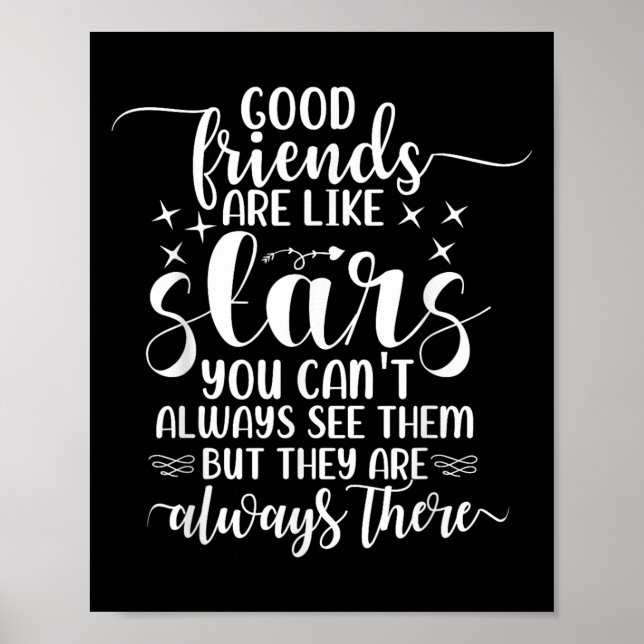 Póster Los buenos amigos son como estrellas que no siempr (Frente)