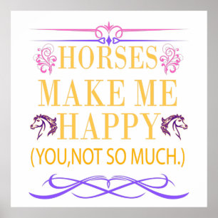 Póster Los Caballos Amarillos Me Hacen Feliz Pero No Tant